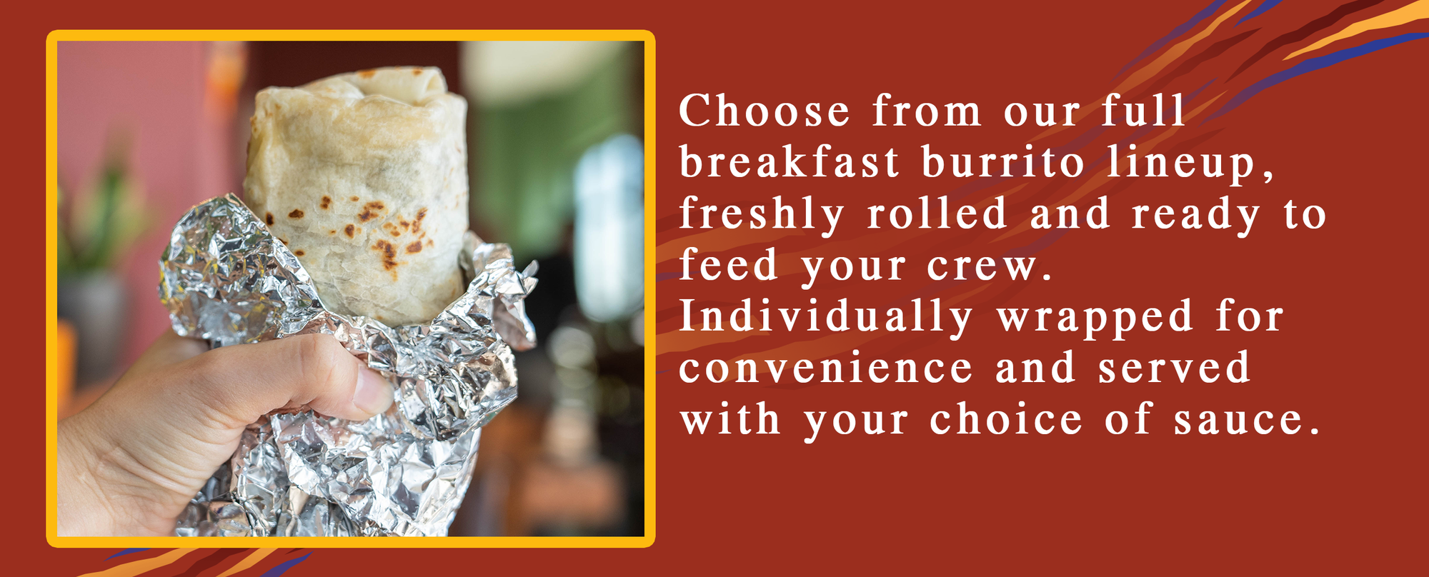 Breakfast burrito options